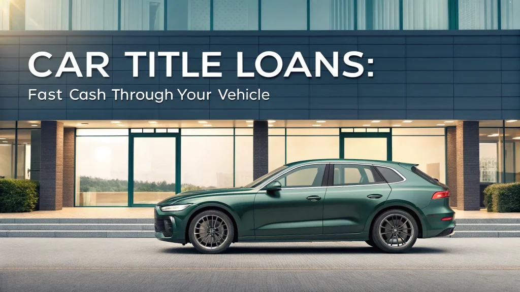 Car Title Loans